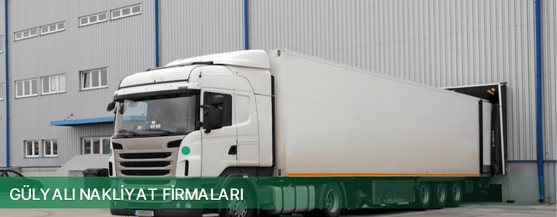 Gülyalı Nakliyat Taşımacılık Gülyalı Nakliyat Taşımacılık